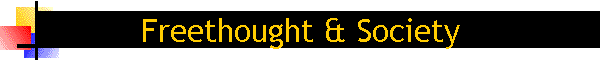 Freethought & Society