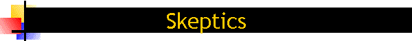 Skeptics